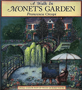 A Walk in Monet’s Garden by Francesca Crespi