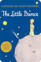 The Little Prince by Antoine De Saint-Exupéry