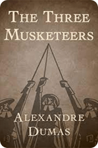 3 Musketeers by Alexandre Dumas (1844)